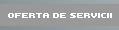 Oferta de servicii